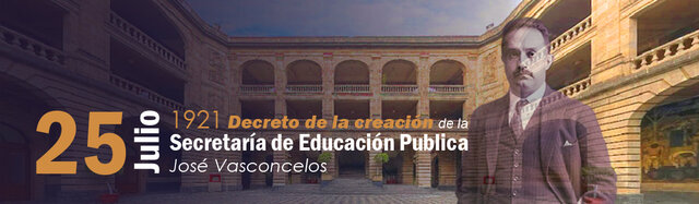 Creación de la Secretaría de Educación Pública (SEP)