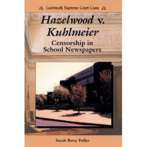 Hazelwood v. Kuhlmeier