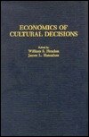 Economics of Cultural Decisions