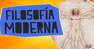 Filosofia Moderna (XVII al XIX dC)