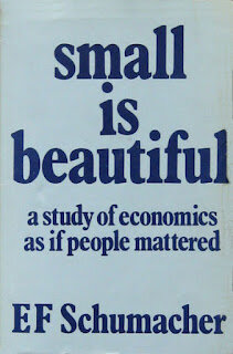 Small is beautiful: Economic as if People mattered