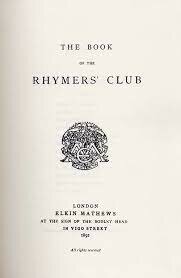 Yeats helps found the Rhymers' Club poetry group.