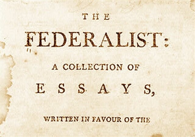 The Federalist Papers