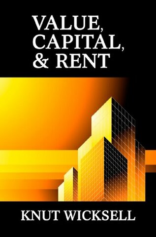 Gustav-Value, Capital and Rent