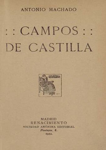 Antonio Machado: Campos de Castilla