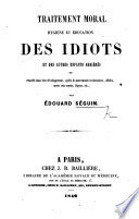 Seguin's text "Traitement Moral, Hygiene, et Education des Idiots"