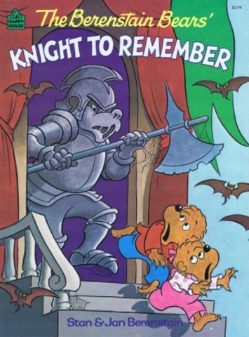 The Berenstain Bears' Knight to Remember published.