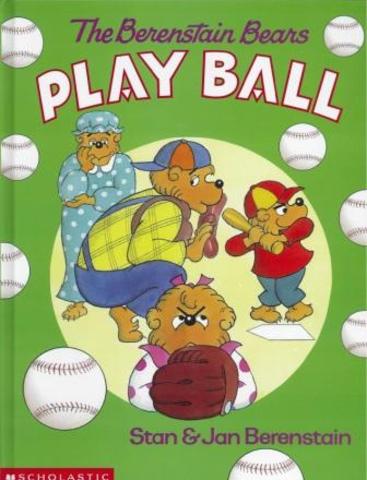 The Berenstain Bears Play Ball published.