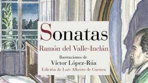 Valle Inclán Sonatas