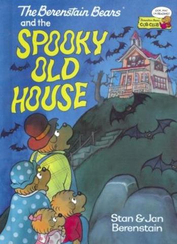 The Berenstain Bears and the Spooky Old House published.
