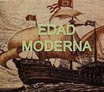 EDAD MODERNA