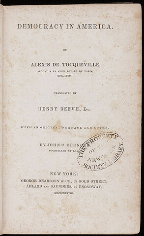"Democracy in America" published by Alexis de Tocqueville