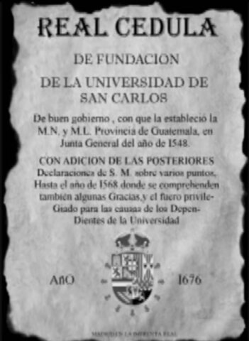 Fundación de la Universidad de San Carlos de Guatemala