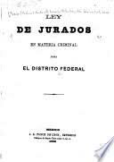Ley de Jurados en materia Criminal