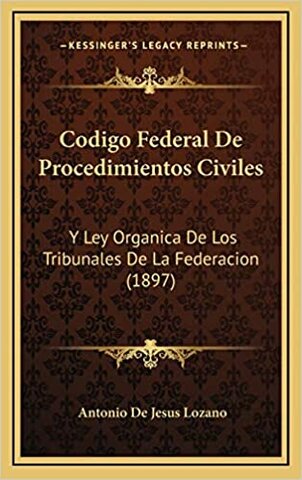México: Código de procedimientos Federales
