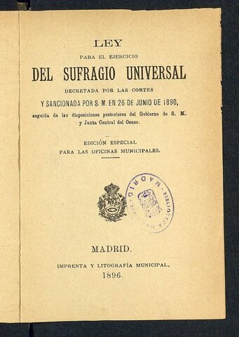 SE REINTRODUCE EN ESPAÑA EL SUFRAGIO UNIVERSAL
