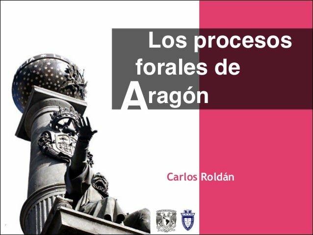 PROCESOS FORALES DE ARAGÓN