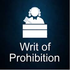 Writ of prohibition