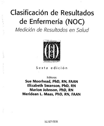 La Clasificación de Resultados de Enfermería.