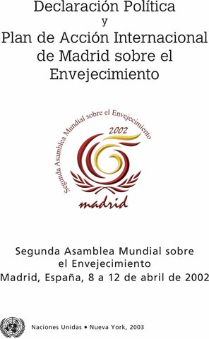 Plan de acción internacional de Madrid sobre envejecimiento- Aportaciones.