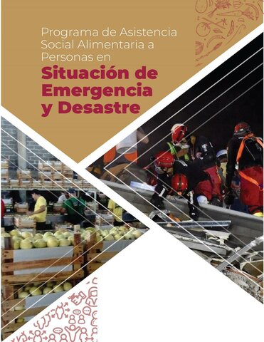 ASISTENCIA SOCIAL ALIMENTARIA A PERSONAS EN SITUACION DE EMERGENCIA O DESASTRE