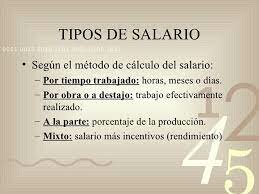 ¿Cuáles son los tipos de salario?