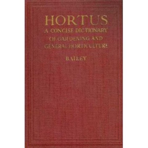 Bailey publishes, "Hortus," a guide to cultivated plants in North America.