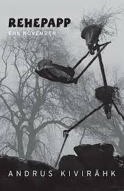 Kirjutas kuulsa romaani nimega ´´rehepapp ehk november´´