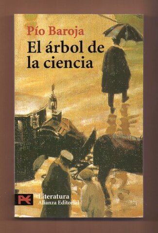 Pío Baroja : el árbol de la ciencia