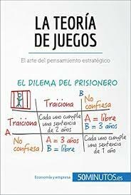 Surge el estudio de la teoría de juegos