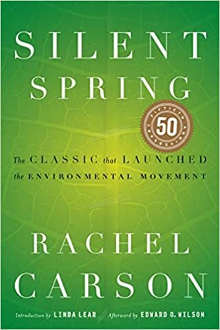 Rachel Carson publishes Silent Spring