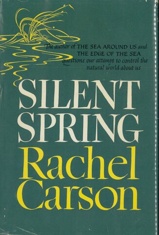 Rachel Carson publishes Silent Spring