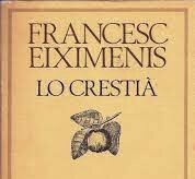 Lo Crestià: Volums més importants (Francesc Eixemeins)