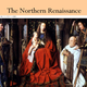 Northern renaissance