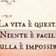 La vita.