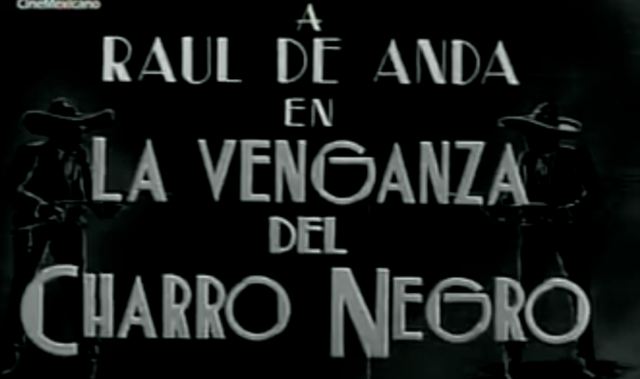 La venganza del Charro Negro