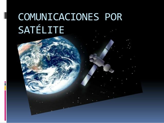 comunicaciones por satélite