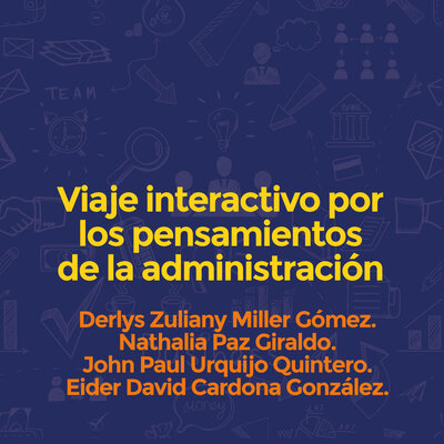 Timeline: Viaje interactivo por los pensamientos de la administración.