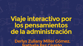 Timeline: Viaje interactivo por los pensamientos de la administración.