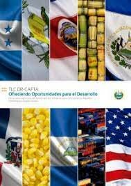 CAFTA-DR-Tratado de Libre Comercio República Dominicana, Centroamerica y EU.