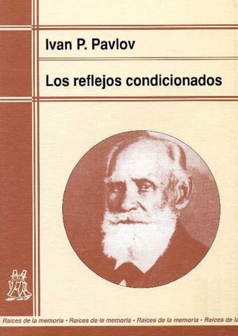 Pávlov publica: La formula del reflejo condicionado