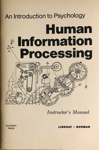 "Human information processing: an introduction to psychology"