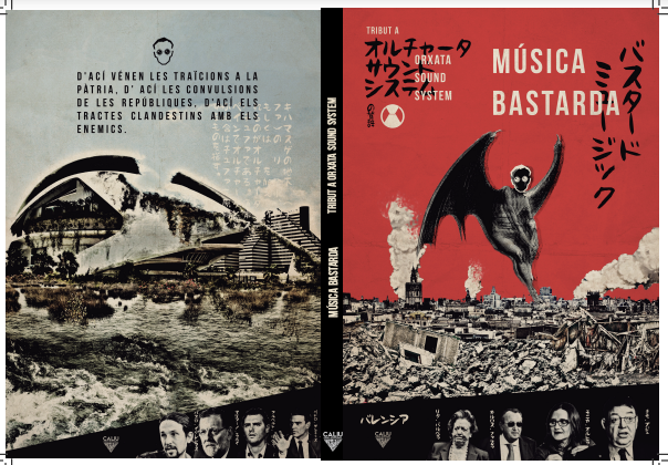 Se publica 'Música bastarda. Tribut a Orxata Sound System'