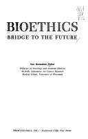 Publicacion Bioethics: a Bridge to the Future.