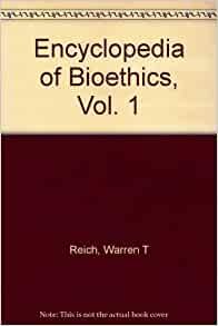 Publicación de "Encycopledia of Bioethics"