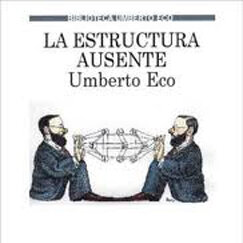 Con la publicación de La estructura ausente