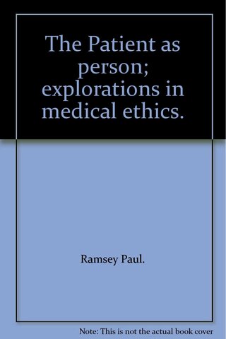 P. Ramsey publico Thepatient as person y Fabricatedman