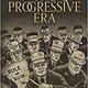 Progressive era
