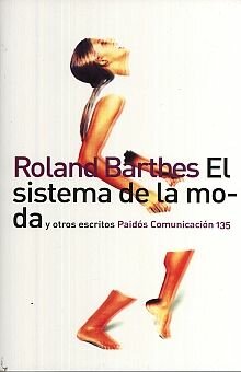 El sistema de la moda (Roland Barthes)