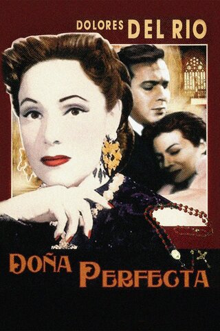 Películas más famosas: Doña Perfecta